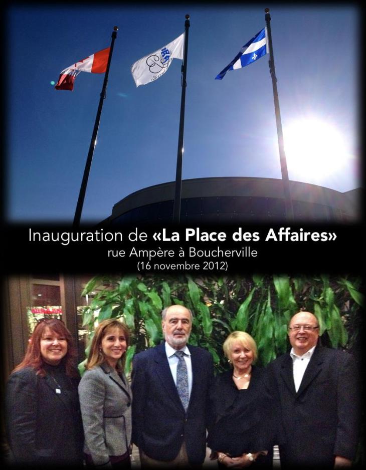 Inauguration de «La Place des Affaires» à Boucherville.